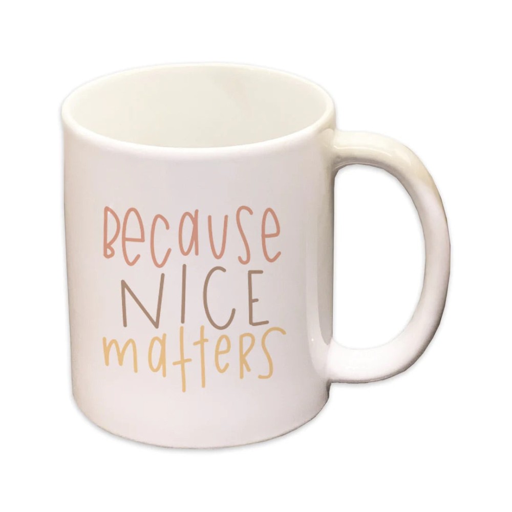 Because Nice Matters Mug (2)